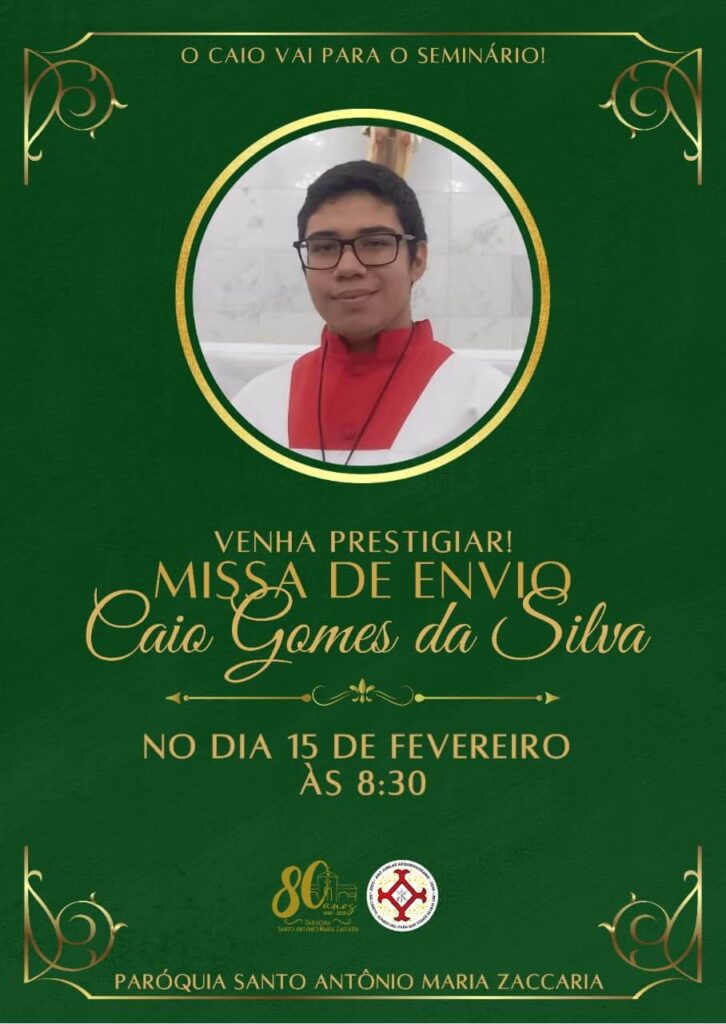 Missa de Envio: Caio Gomes da Silva vai para o Seminário!