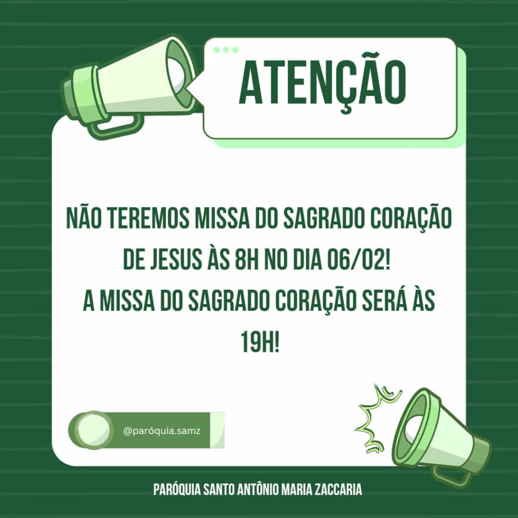 Missa do Sagrado Coração de Jesus – 06 de fevereiro