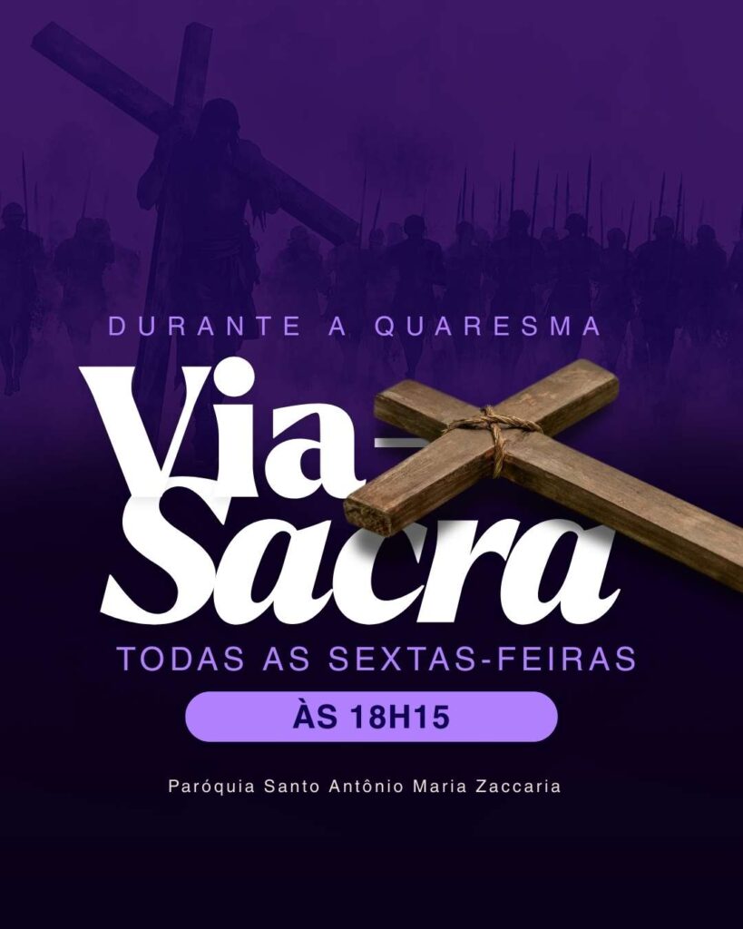 Via-Sacra na Quaresma – Um Caminho de Fé e Conversão