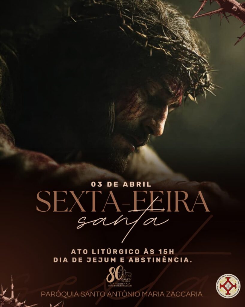 Sexta-feira Santa: Celebração da Paixão do Senhor