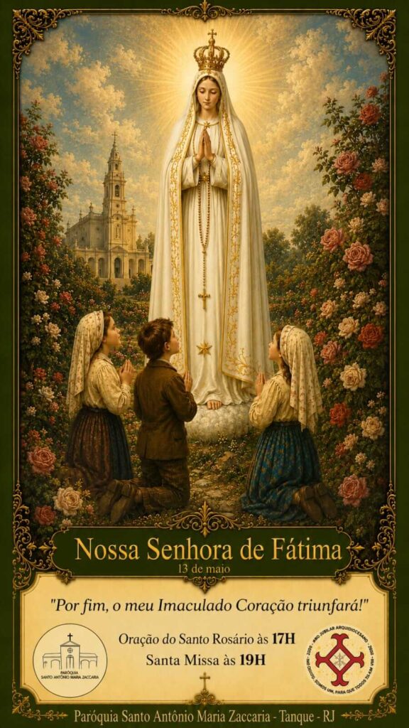 Paróquia celebra Nossa Senhora de Fátima com Santo Rosário e Santa Missa – 13/05