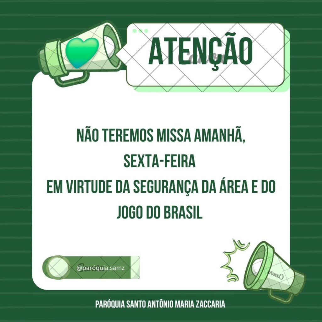 Aviso à Comunidade: Missa de Sexta-feira (19/06) está cancelada