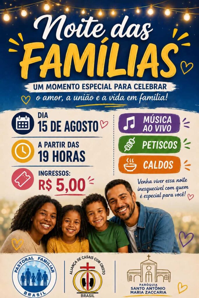 Noite das Famílias – 15/08